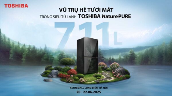 KHÁM PHÁ VŨ TRỤ HÈ TƯƠI MÁT VỚI SIÊU TỦ LẠNH TỐI TẦN TOÀN CỦA TOSHIBA!