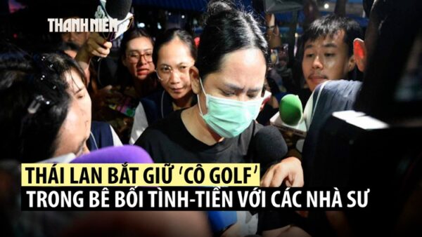 KHIẾU GIAI BÊ BỐI VỀ SỰ THẬT ĐÀO “CÔ GOLF” TÁN CÔNG NHÀ SƯ VÀ BAO NHIÊU TIỀN ĐANG “SỐC” KHÔNG NGỜ!